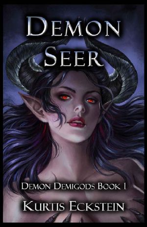 [Demon Demigods 01] • Demon Seer